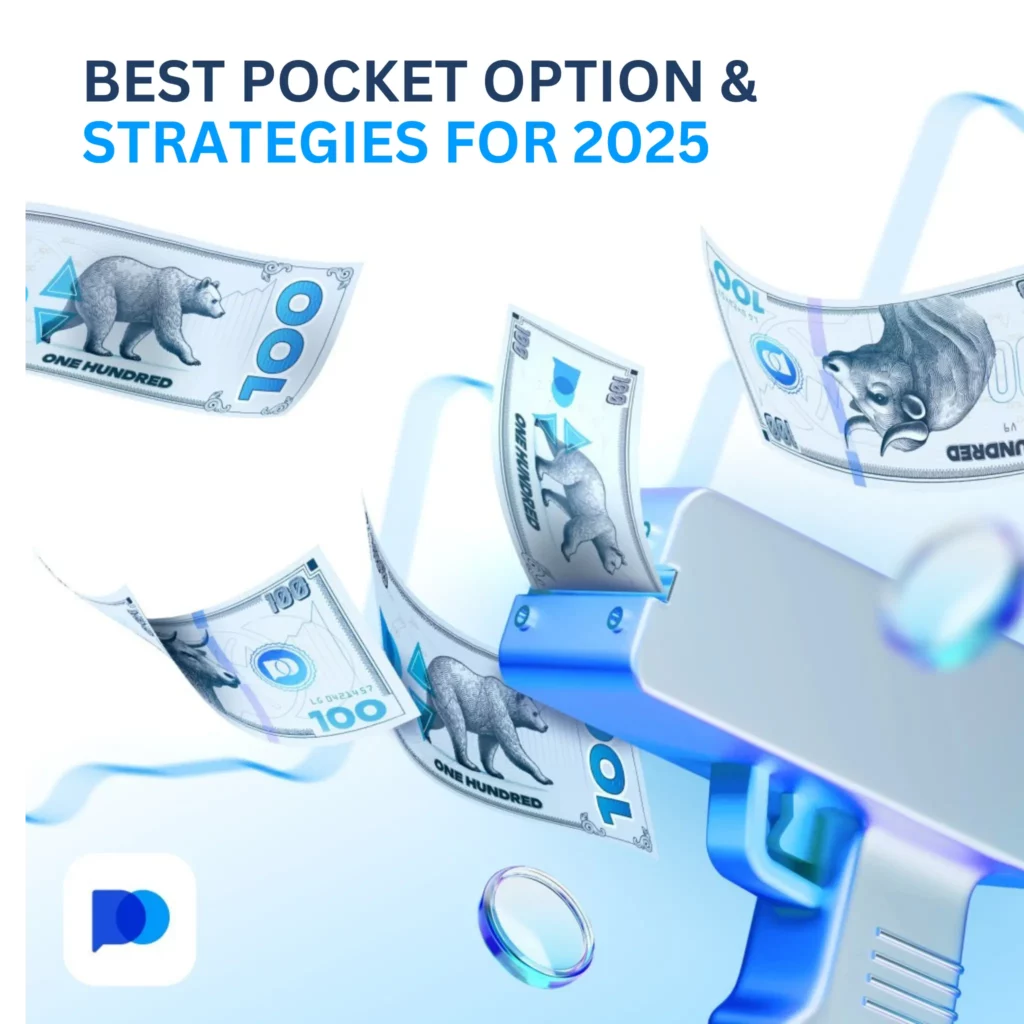 Best Pocket Option strategies for 2025.