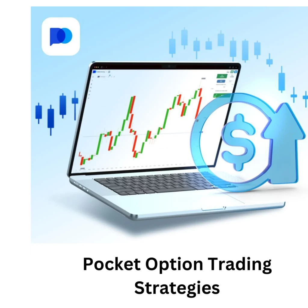 Pocket Option trading strategies.
